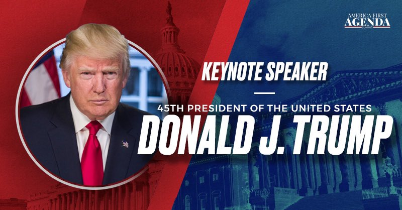 Trump Returning To DC – Keynote Speaker At “America First Agenda Summit”