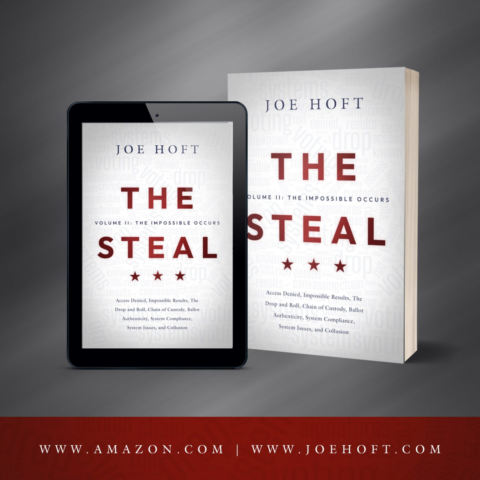 “The Steal: Volume II – The Impossible Occurs” TGP’s Joe Hoft’s New ...