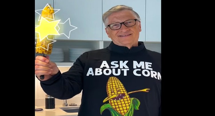 WATCH: Creepy Bill Gates Just Posted Another Bizarre Video — This Time He’s Promoting Genetically Modified Corn To Save Us From A Famine During The Planned ‘Climate Crisis’