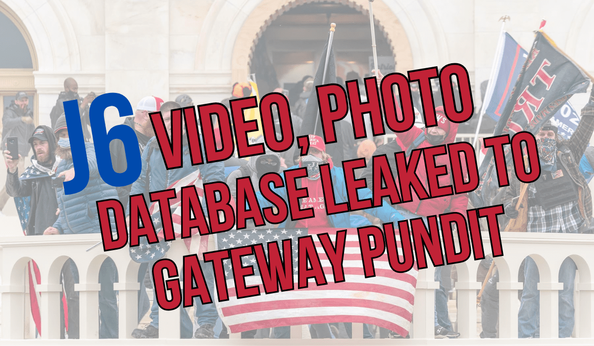 Here You Go, America: The Gateway Pundit Uncovers Massive J6 Database Engineered by DHS Front Group 'Sedition Hunters' [PART 1] | The Gateway Pundit